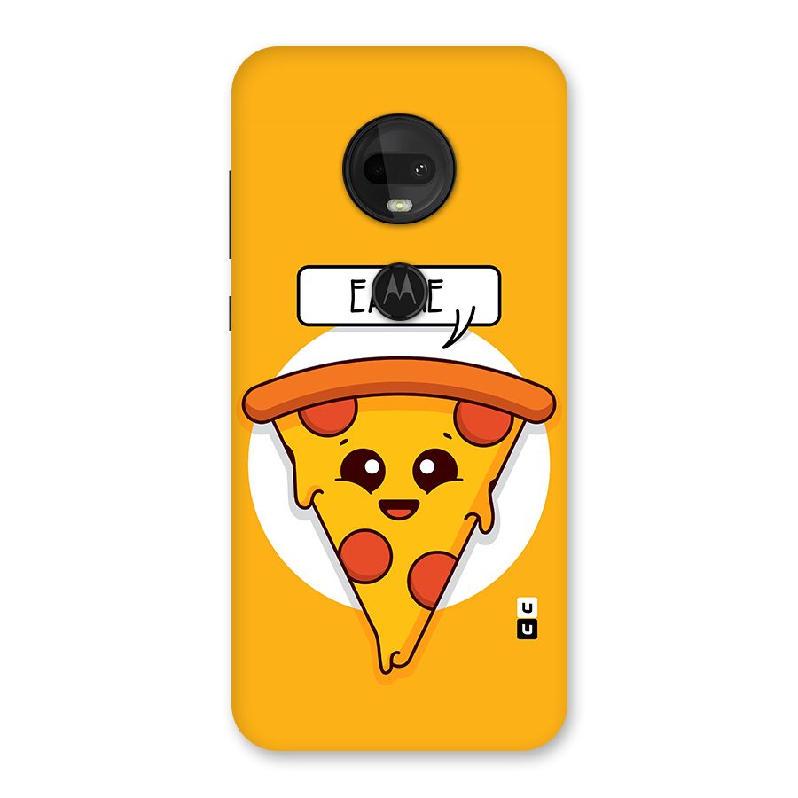 Eat Me Cute Pizza Slice Back Case for Moto G7