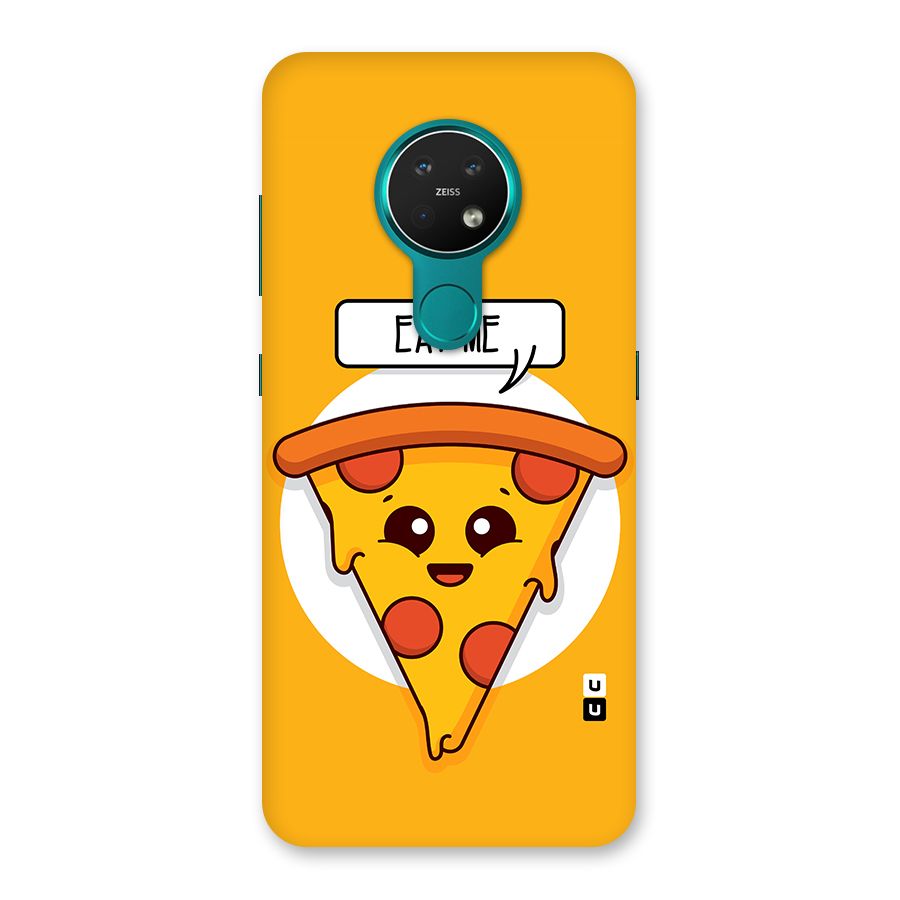 Eat Me Cute Pizza Slice Back Case for Nokia 7.2