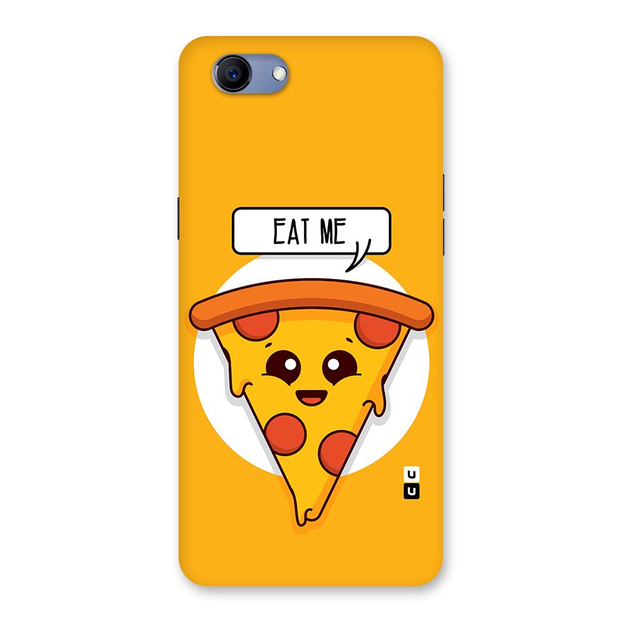Eat Me Cute Pizza Slice Back Case for Oppo Realme 1