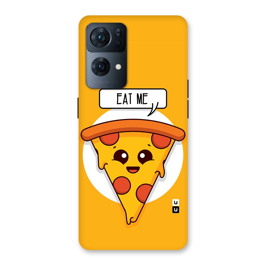 Eat Me Cute Pizza Slice Back Case for Oppo Reno7 Pro 5G
