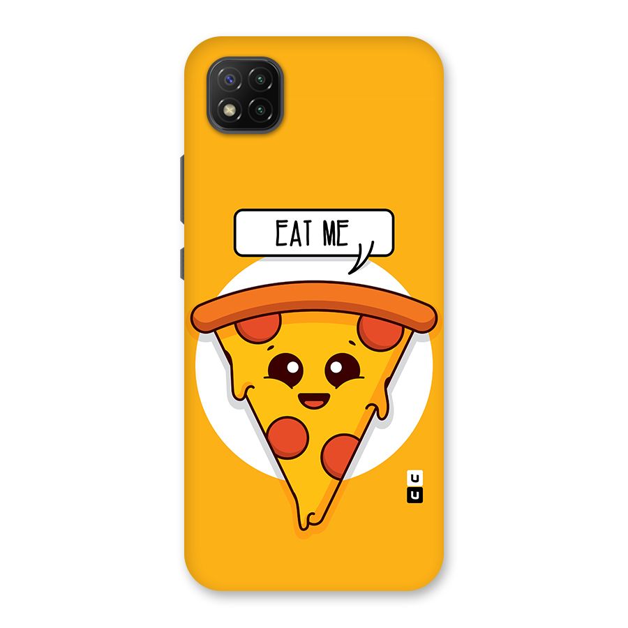 Eat Me Cute Pizza Slice Back Case for Poco C3