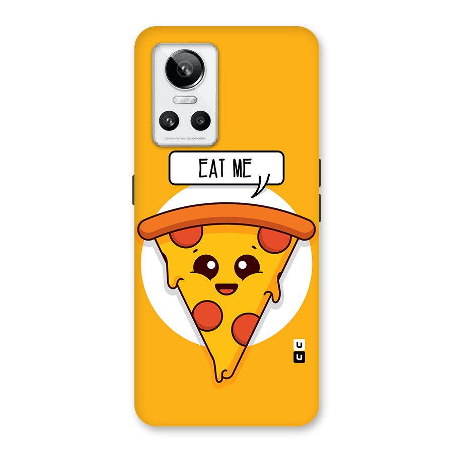 Eat Me Cute Pizza Slice Back Case for Realme GT Neo 3