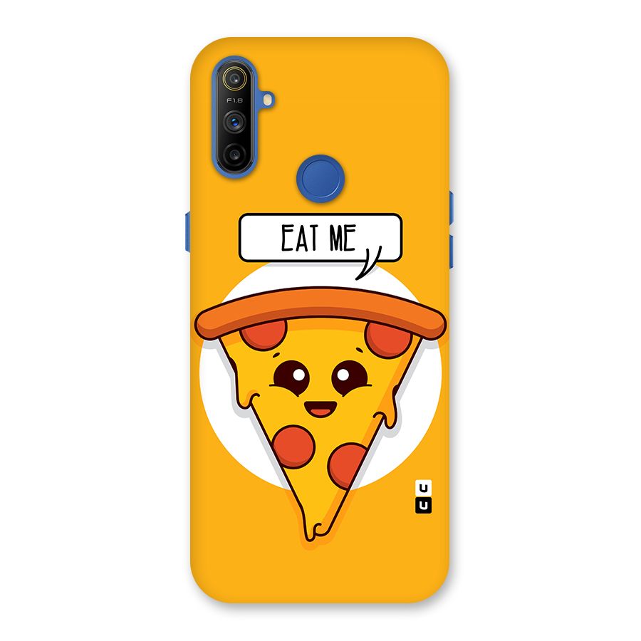 Eat Me Cute Pizza Slice Back Case for Realme Narzo 10A