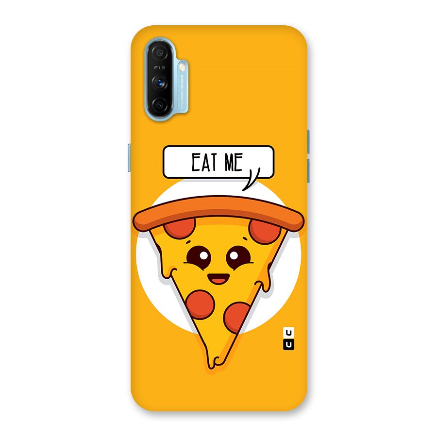 Eat Me Cute Pizza Slice Back Case for Realme Narzo 20A