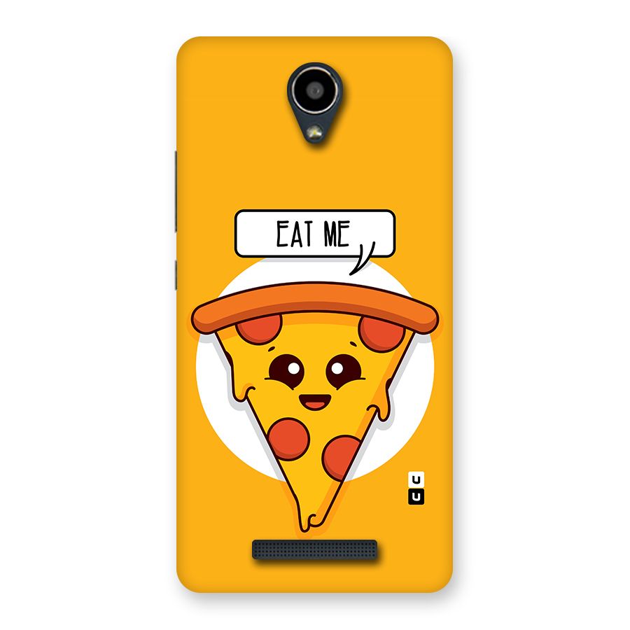 Eat Me Cute Pizza Slice Back Case for Redmi Note 2