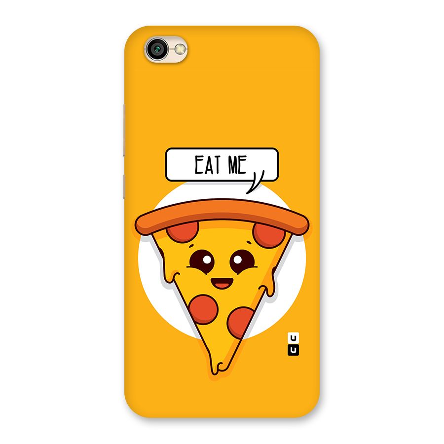 Eat Me Cute Pizza Slice Back Case for Redmi Y1 Lite