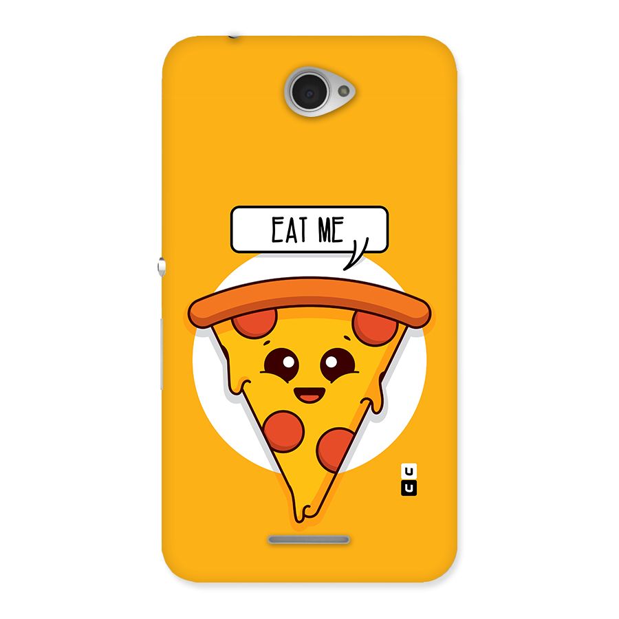 Eat Me Cute Pizza Slice Back Case for Sony Xperia E4