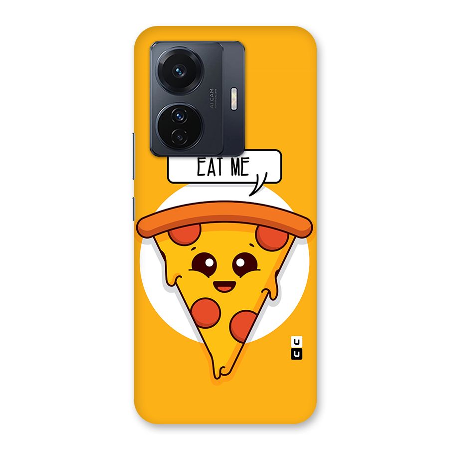 Eat Me Cute Pizza Slice Back Case for Vivo T1 Pro