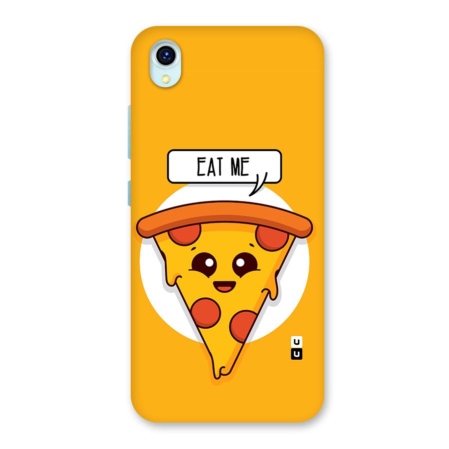 Eat Me Cute Pizza Slice Back Case for Vivo Y1s