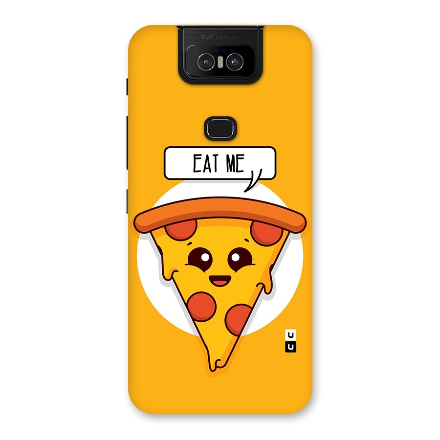 Eat Me Cute Pizza Slice Back Case for Zenfone 6z
