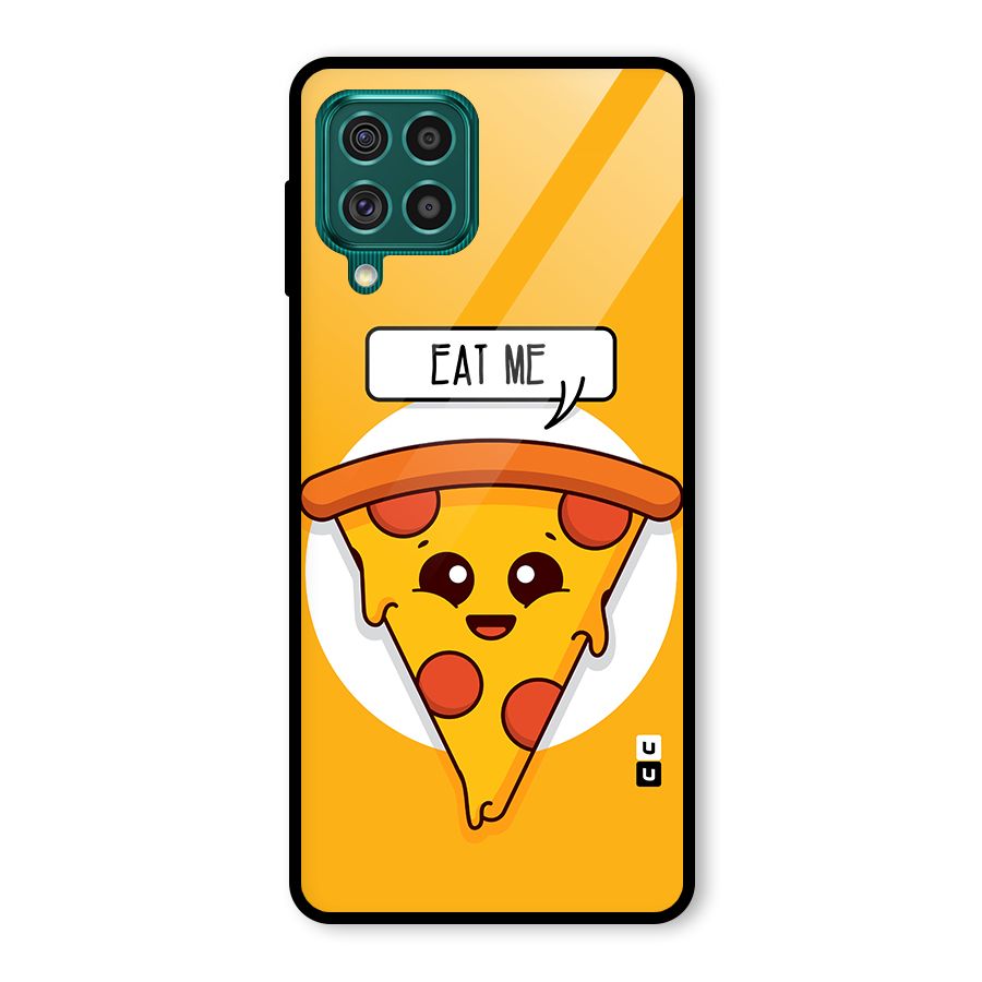 Eat Me Cute Pizza Slice Glass Back Case for Galaxy F62