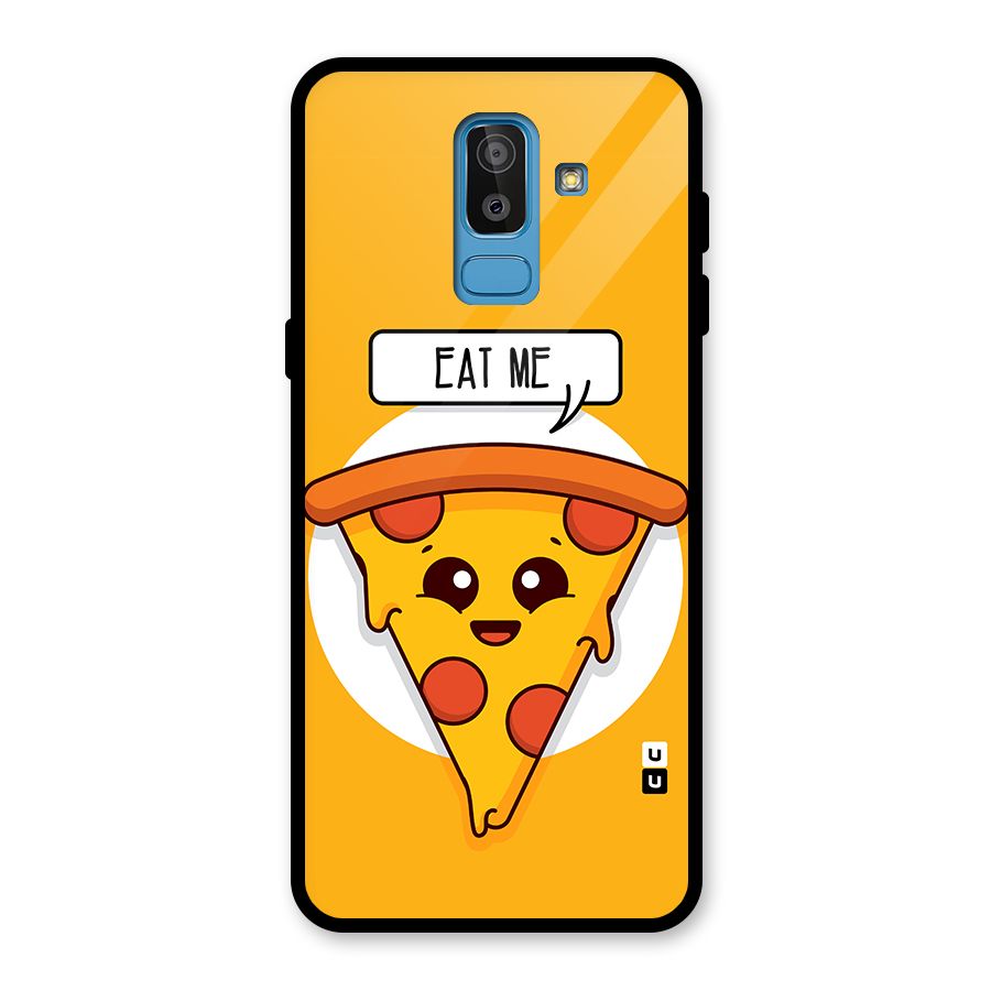 Eat Me Cute Pizza Slice Glass Back Case for Galaxy J8