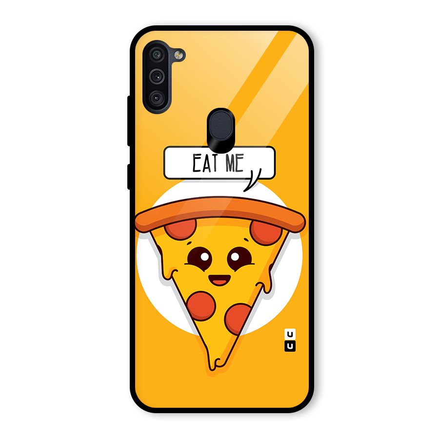 Eat Me Cute Pizza Slice Glass Back Case for Galaxy M11