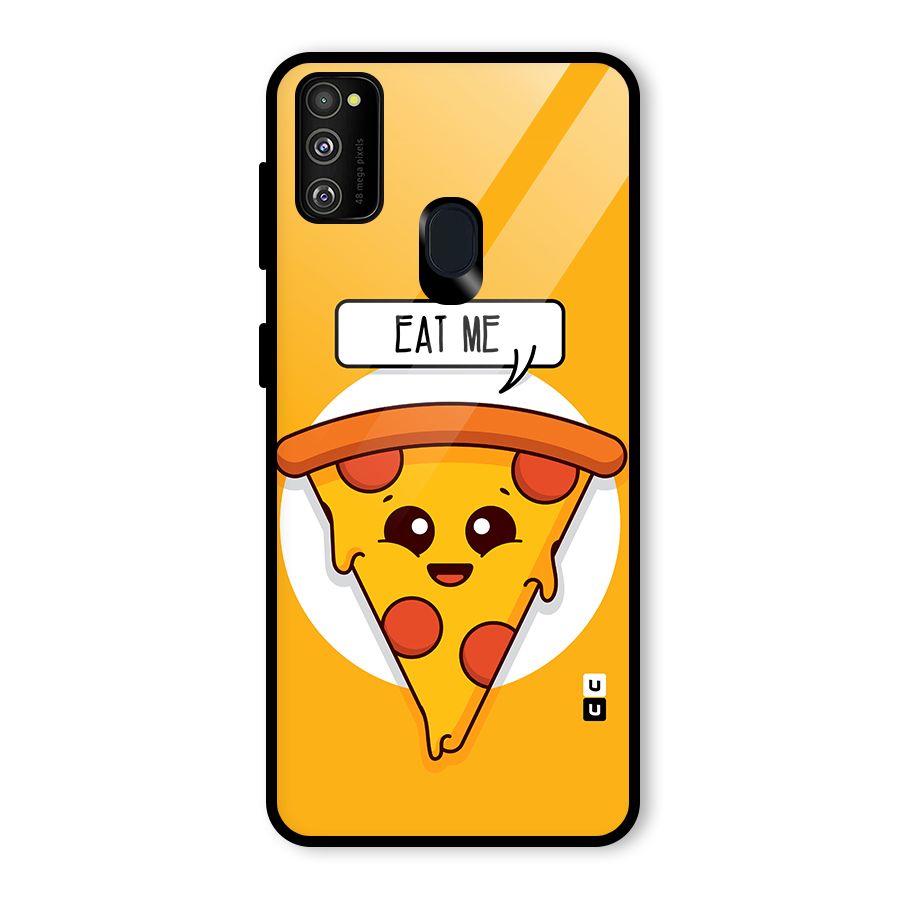 Eat Me Cute Pizza Slice Glass Back Case for Galaxy M30s