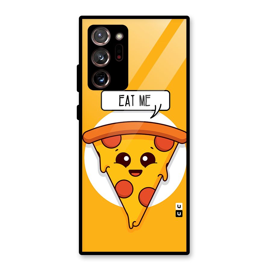 Eat Me Cute Pizza Slice Glass Back Case for Galaxy Note 20 Ultra
