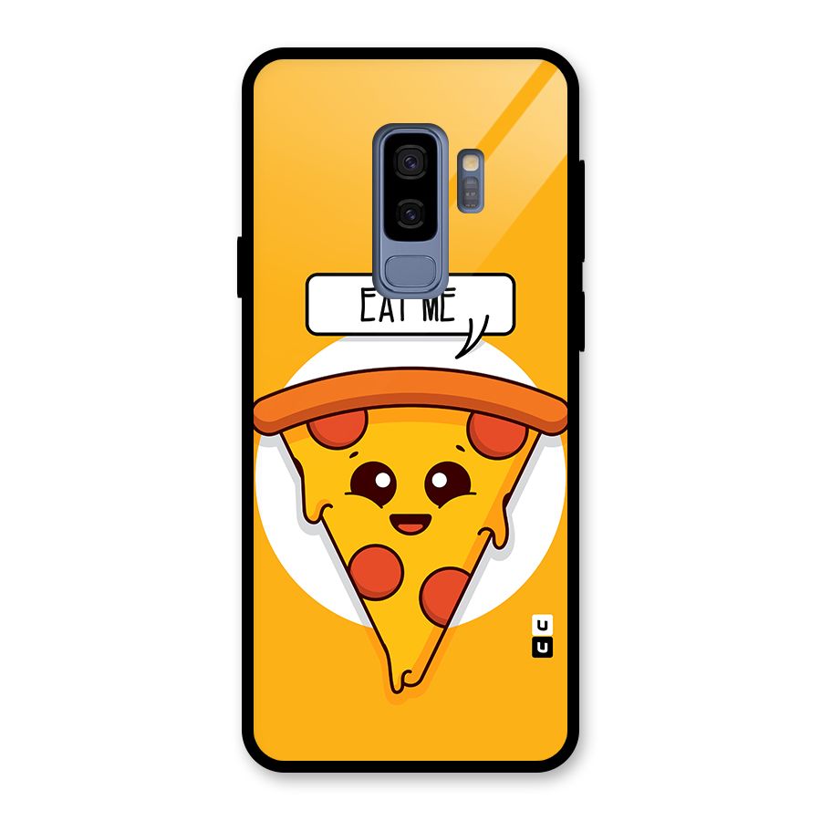 Eat Me Cute Pizza Slice Glass Back Case for Galaxy S9 Plus