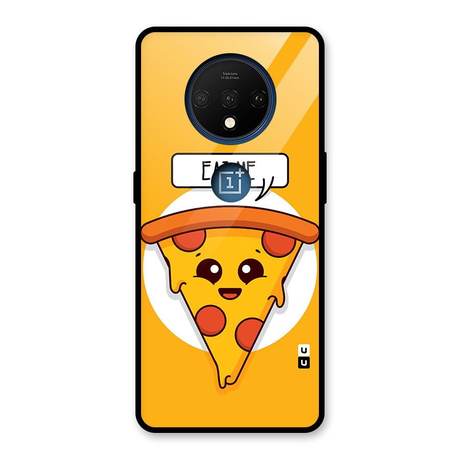 Eat Me Cute Pizza Slice Glass Back Case for OnePlus 7T