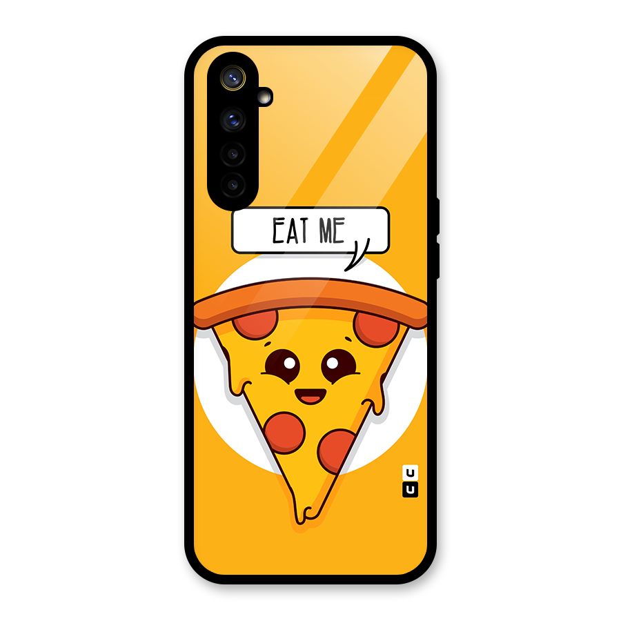 Eat Me Cute Pizza Slice Glass Back Case for Realme 6i