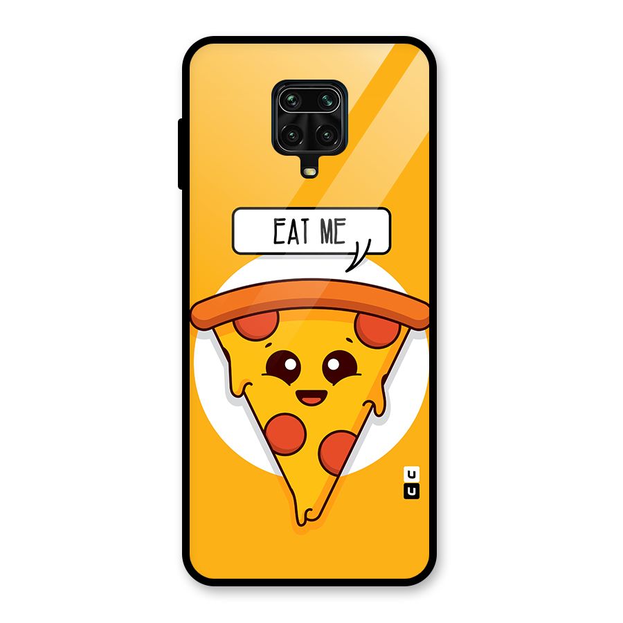 Eat Me Cute Pizza Slice Glass Back Case for Redmi Note 9 Pro