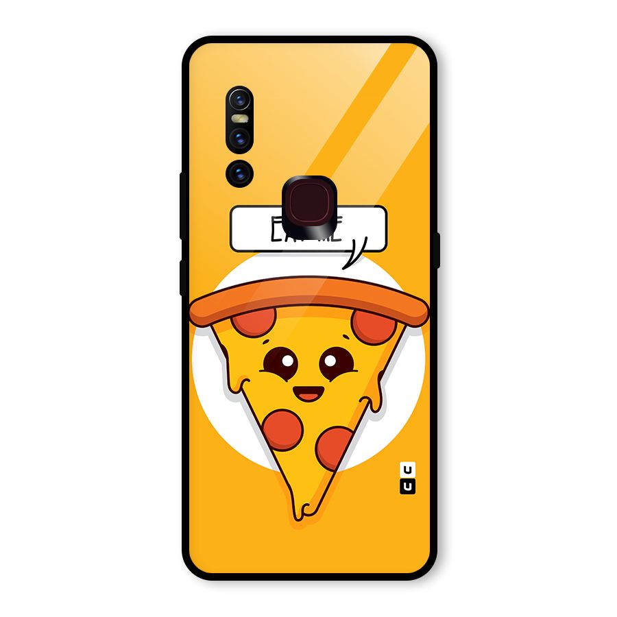 Eat Me Cute Pizza Slice Glass Back Case for Vivo V15