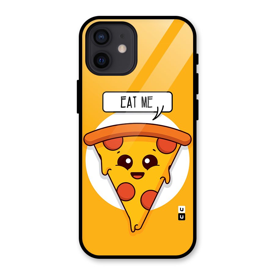 Eat Me Cute Pizza Slice Glass Back Case for iPhone 12
