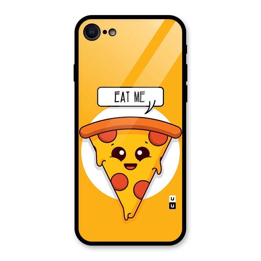 Eat Me Cute Pizza Slice Glass Back Case for iPhone 7