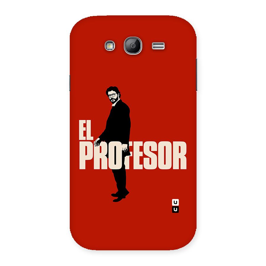 El Profesor Minimalist Back Case for Galaxy Grand