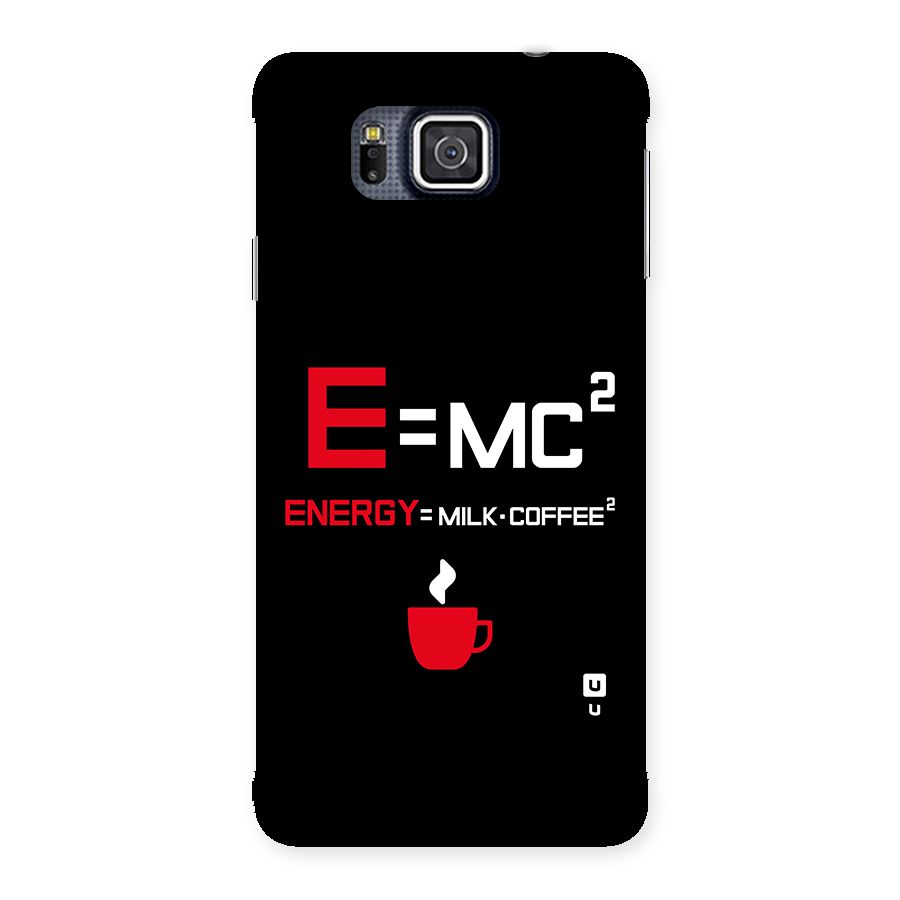 Energy Coffee Equation Back Case for Galaxy Alpha