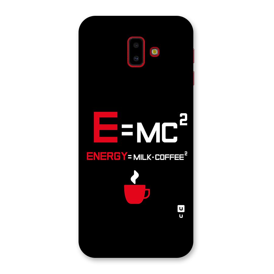Energy Coffee Equation Back Case for Galaxy J6 Plus