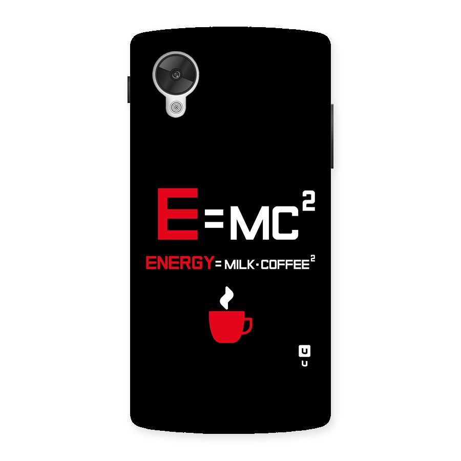 Energy Coffee Equation Back Case for Google Nexsus 5