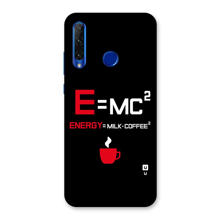 Energy Coffee Equation Back Case for Honor 20i
