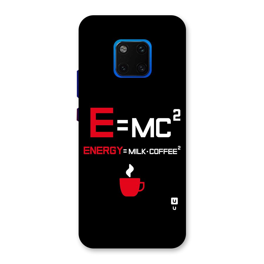 Energy Coffee Equation Back Case for Huawei Mate 20 Pro
