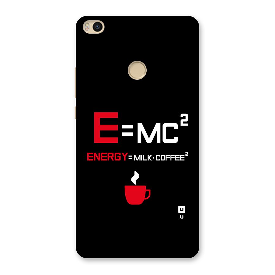 Energy Coffee Equation Back Case for Mi Max 2