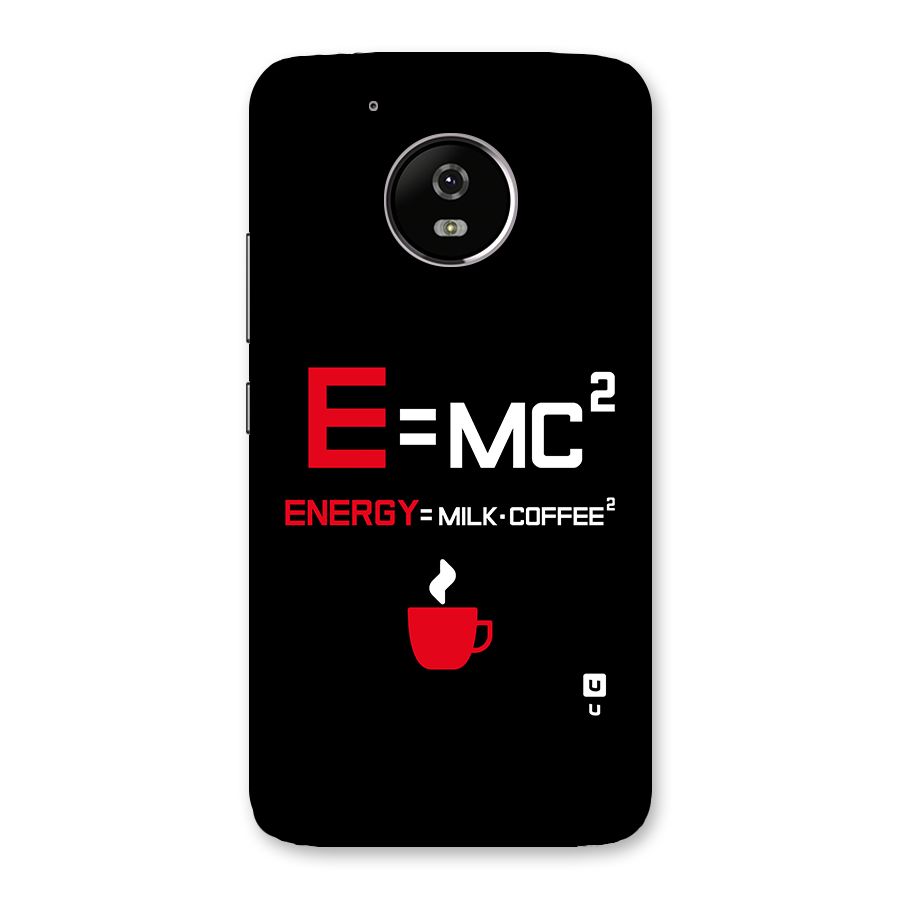 Energy Coffee Equation Back Case for Moto G5