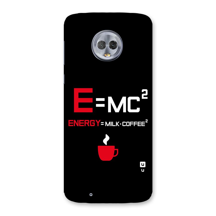 Energy Coffee Equation Back Case for Moto G6