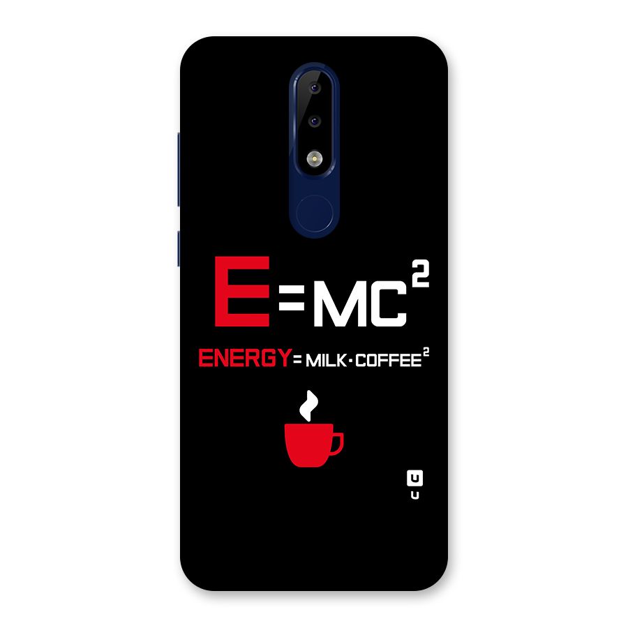 Energy Coffee Equation Back Case for Nokia 5.1 Plus