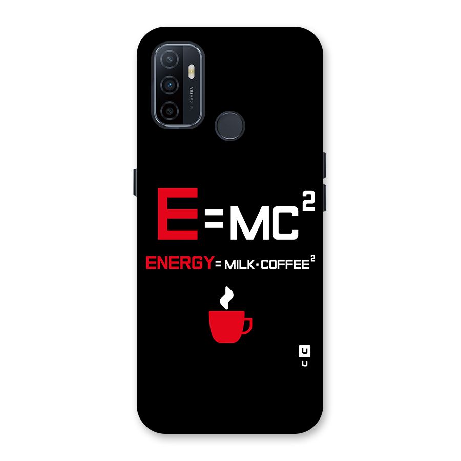 Energy Coffee Equation Back Case for Oppo A32