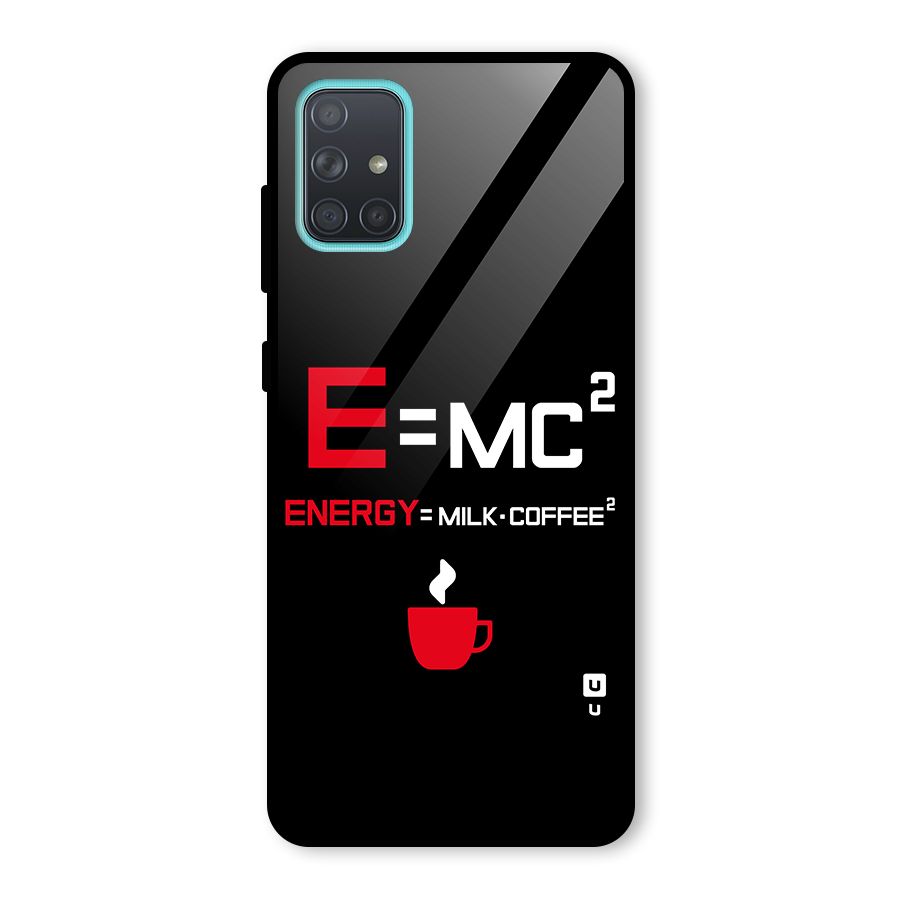 Energy Coffee Equation Glass Back Case for Galaxy A71