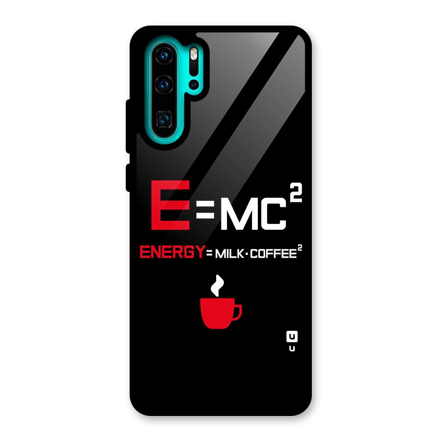 Energy Coffee Equation Glass Back Case for Huawei P30 Pro