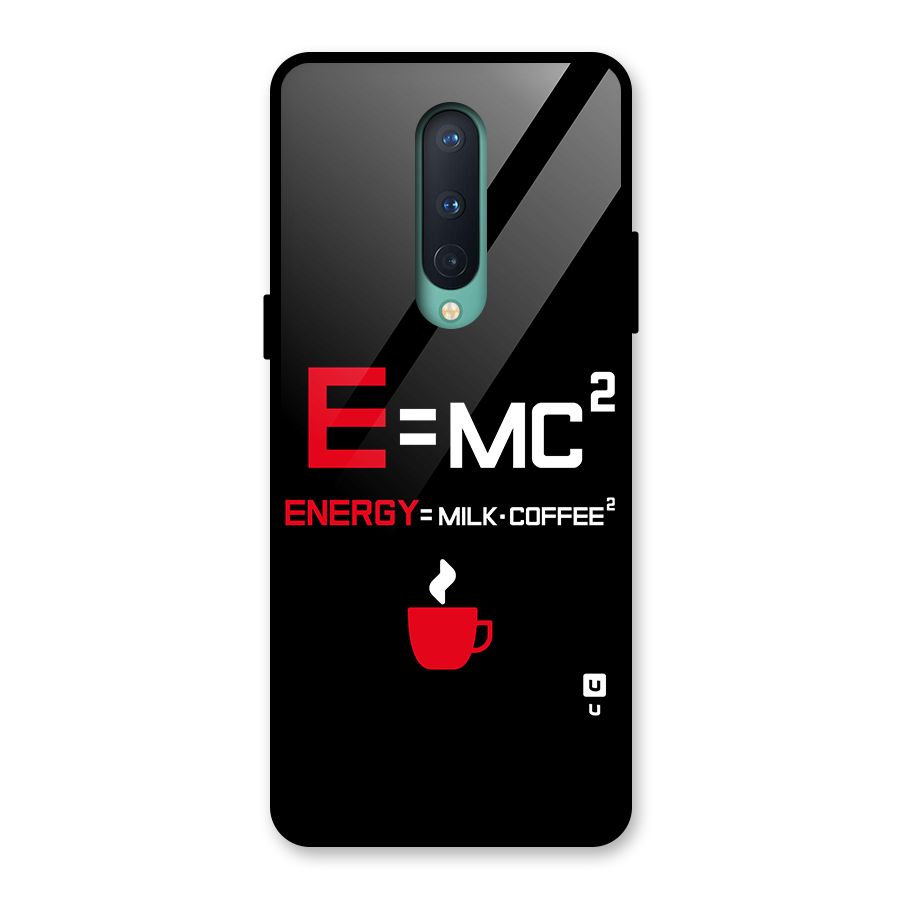 Energy Coffee Equation Glass Back Case for OnePlus 8