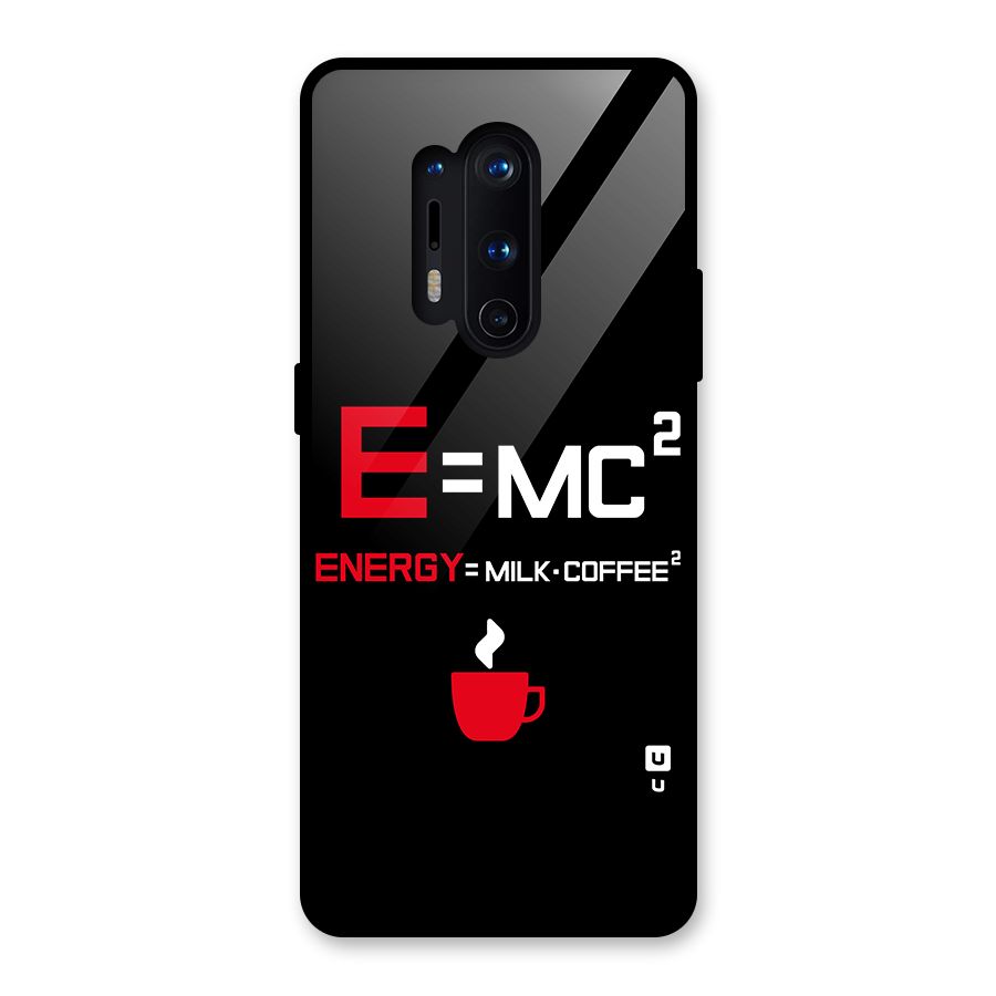 Energy Coffee Equation Glass Back Case for OnePlus 8 Pro