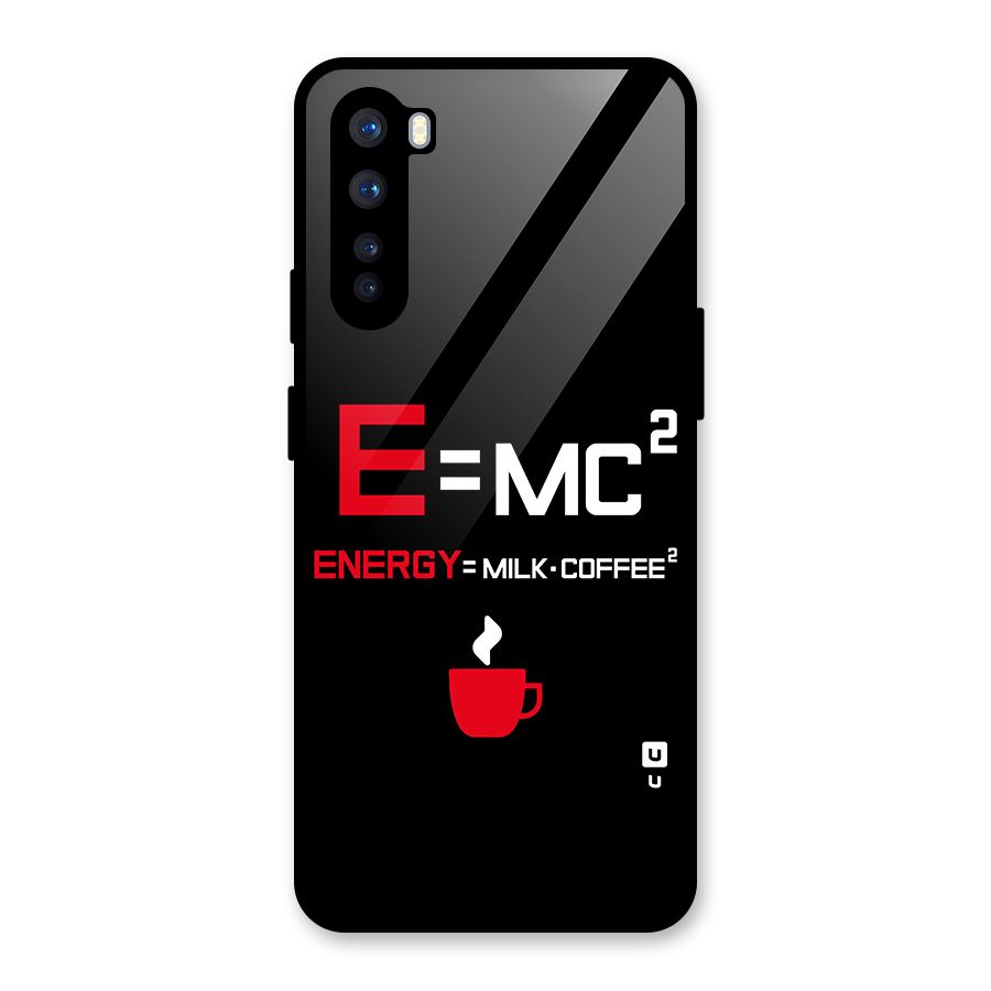 Energy Coffee Equation Glass Back Case for OnePlus Nord