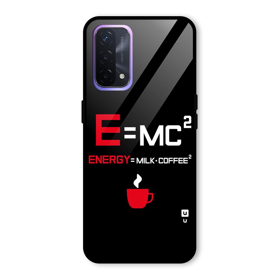 Energy Coffee Equation Glass Back Case for Oppo A74 5G
