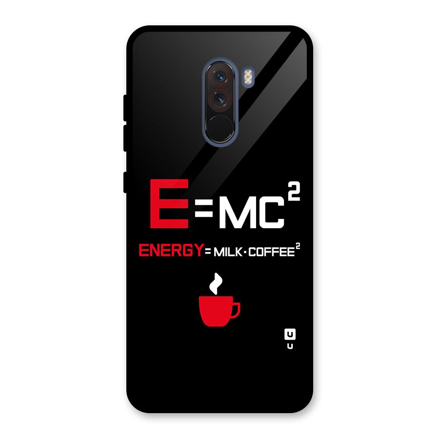 Energy Coffee Equation Glass Back Case for Poco F1