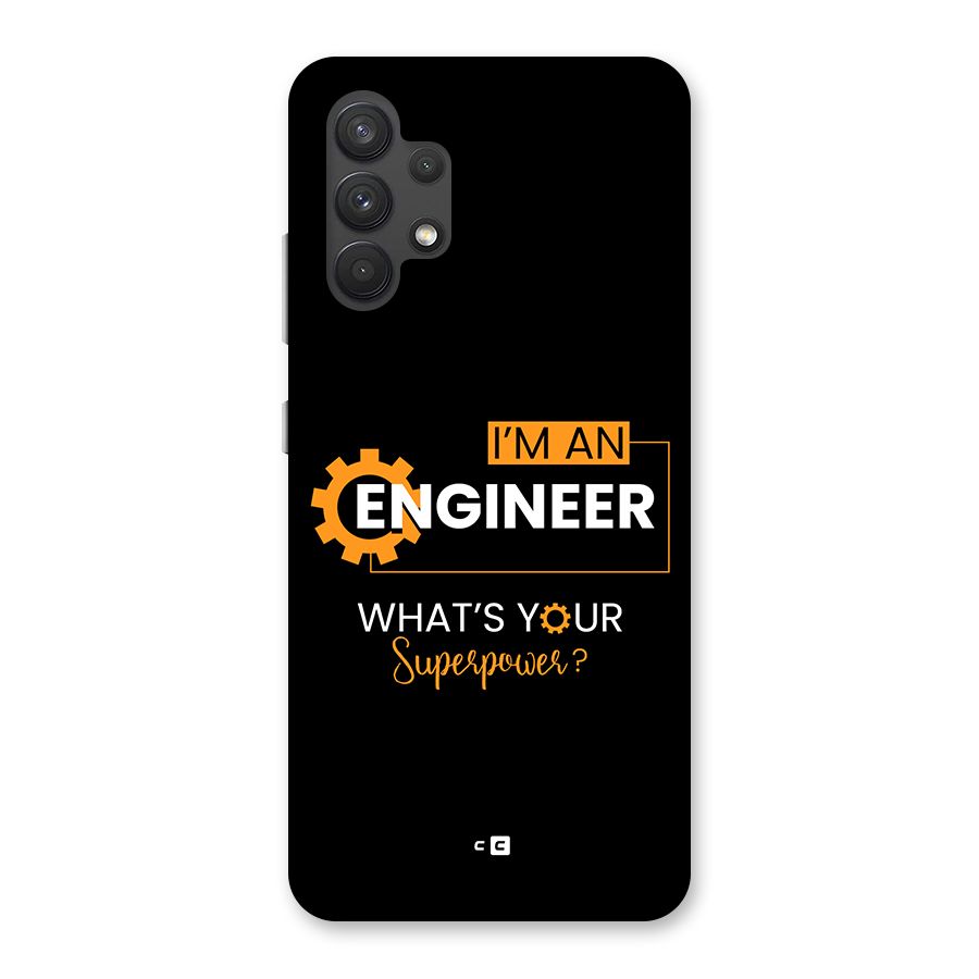 Engineer Superpower Back Case for Galaxy A32