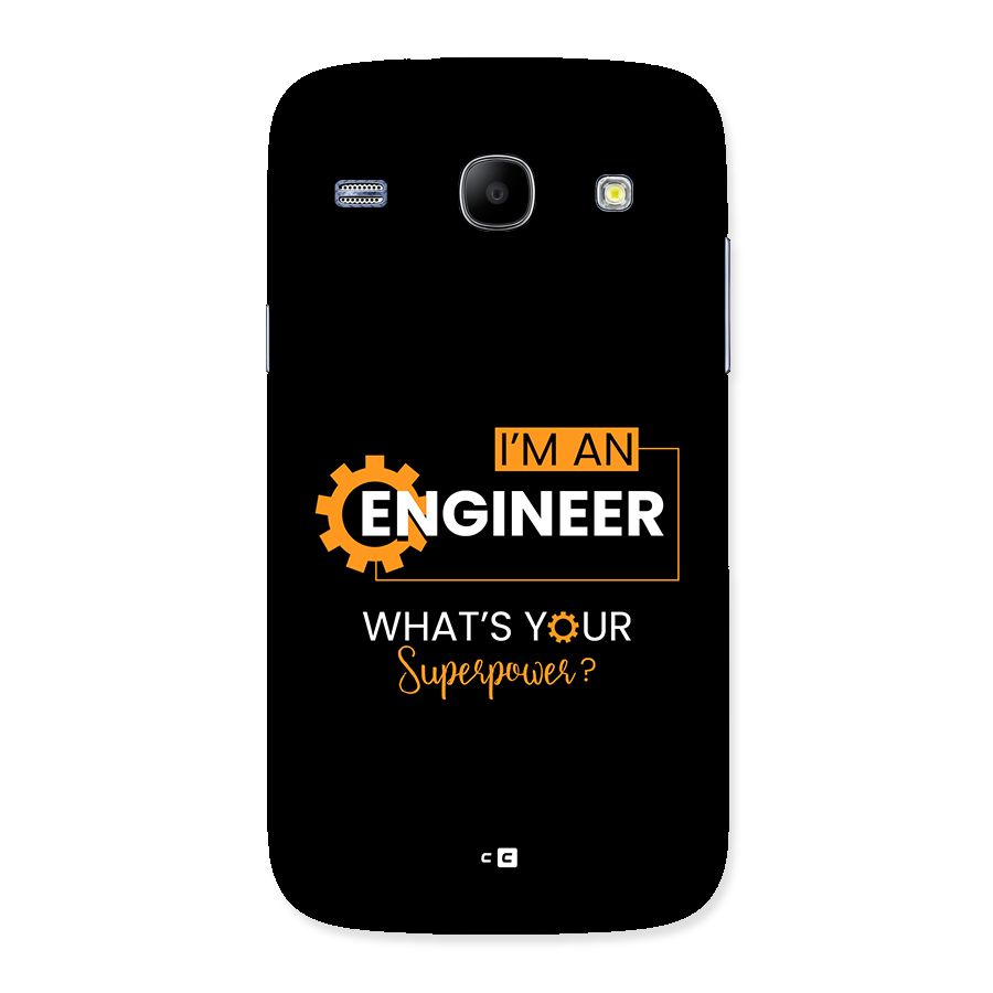 Engineer Superpower Back Case for Galaxy Core