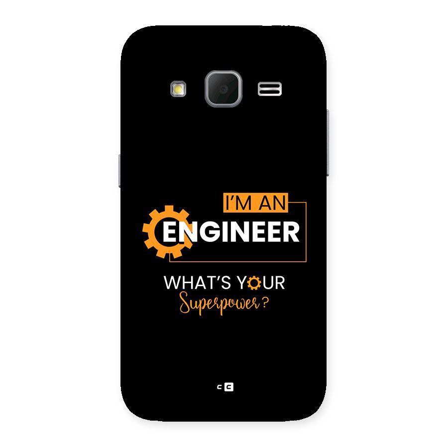 Engineer Superpower Back Case for Galaxy Core Prime