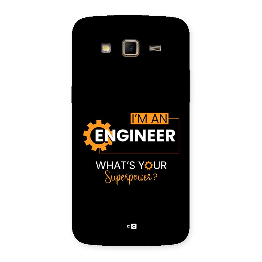 Engineer Superpower Back Case for Galaxy Grand 2