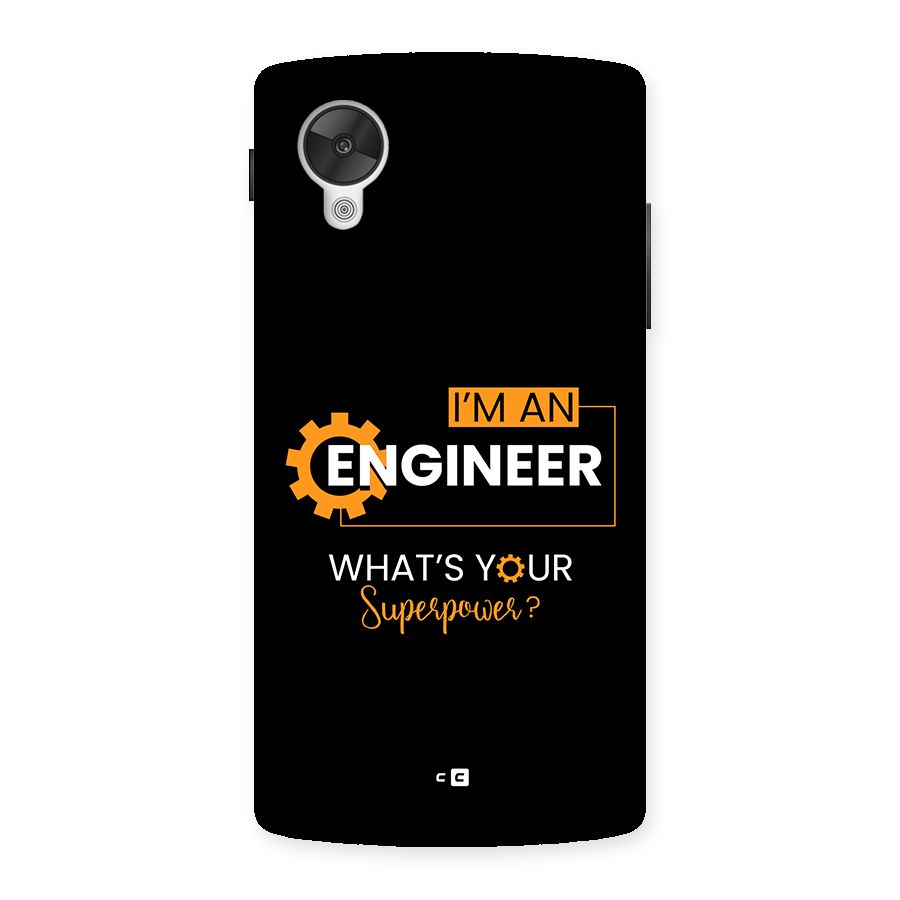 Engineer Superpower Back Case for Google Nexus 5