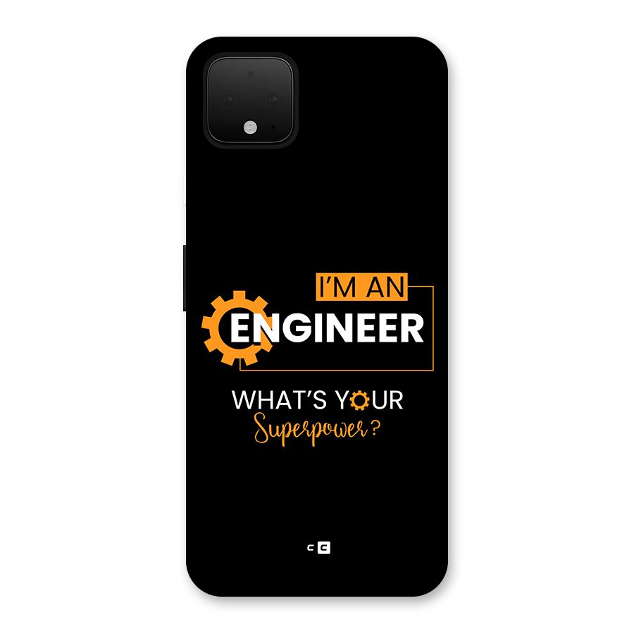 Engineer Superpower Back Case for Google Pixel 4 XL
